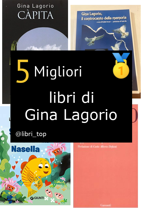 Migliori libri di Gina Lagorio