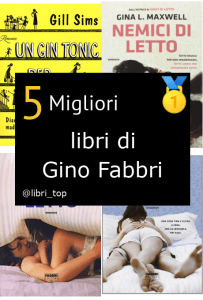 Migliori libri di Gino Fabbri