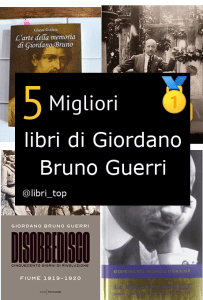 Migliori libri di Giordano Bruno Guerri