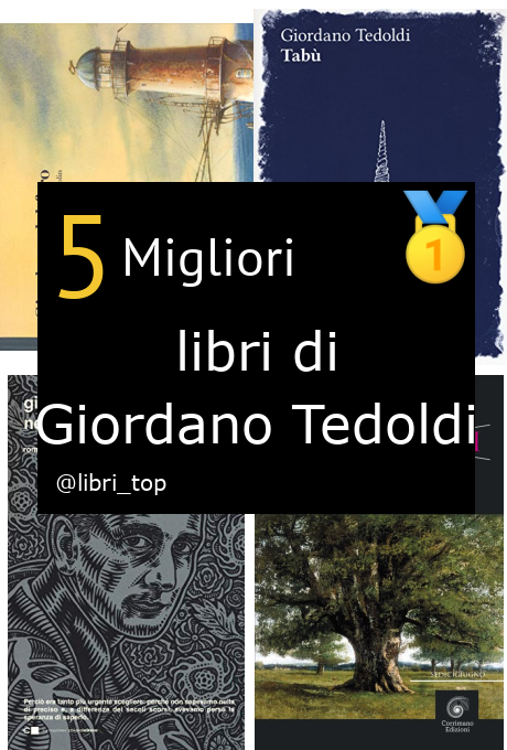 Migliori libri di Giordano Tedoldi