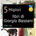 Migliori libri di Giorgio Bassani