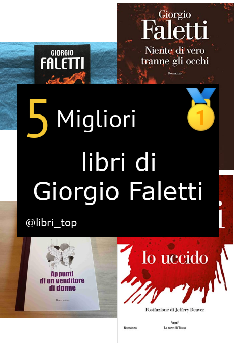 Migliori libri di Giorgio Faletti