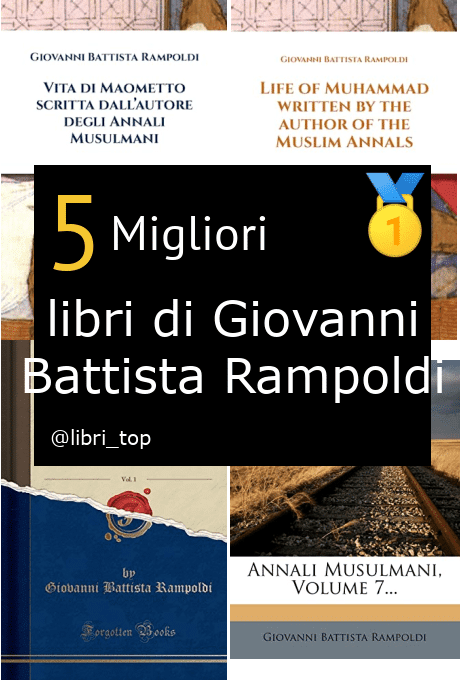 Migliori libri di Giovanni Battista Rampoldi