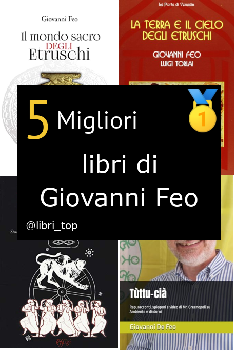 Migliori libri di Giovanni Feo