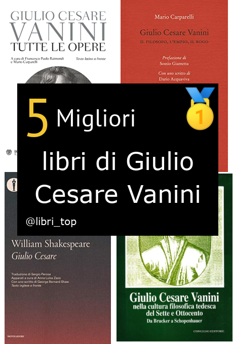 Migliori libri di Giulio Cesare Vanini