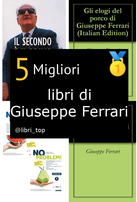 Migliori libri di Giuseppe Ferrari