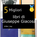 Migliori libri di Giuseppe Giacosa