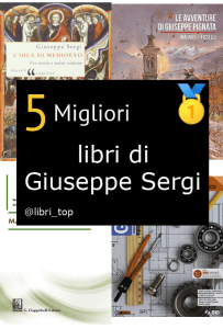 Migliori libri di Giuseppe Sergi