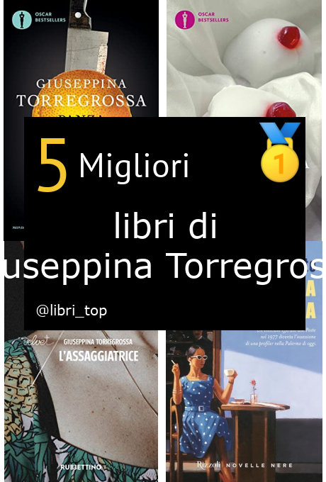 Migliori libri di Giuseppina Torregrossa