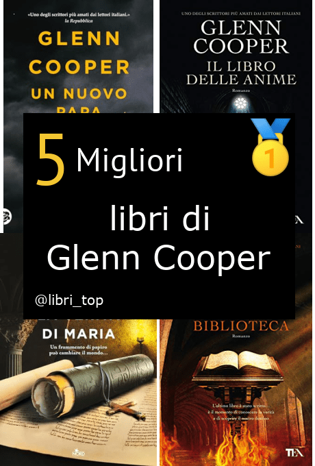 Migliori libri di Glenn Cooper