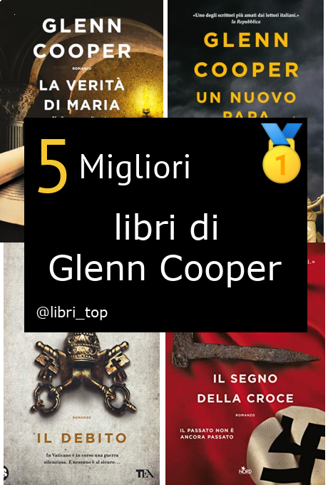 Migliori libri di Glenn Cooper