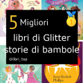 Migliori libri di Glitter storie di bambole