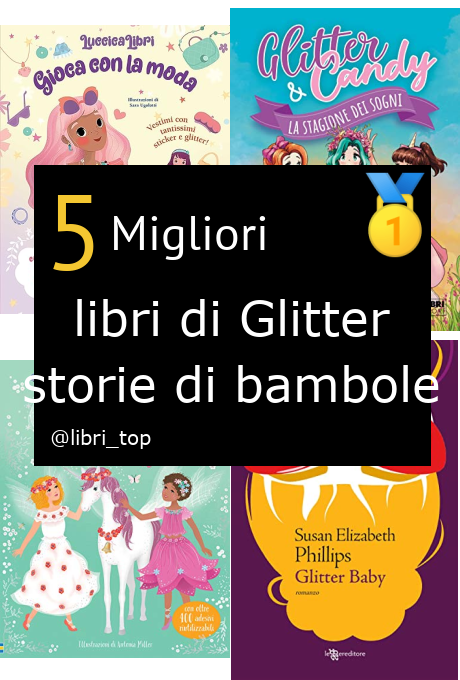 Migliori libri di Glitter storie di bambole