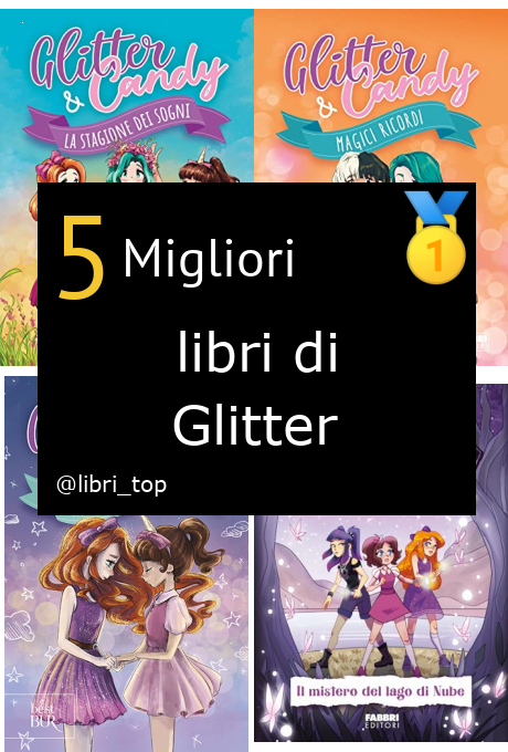 Migliori libri di Glitter