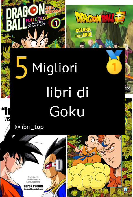 Migliori libri di Goku