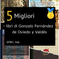 Migliori libri di Gonzalo Fernández de Oviedo y Valdés