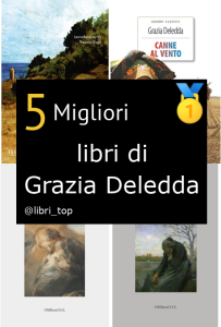 Migliori libri di Grazia Deledda