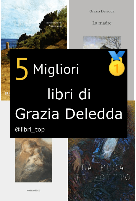 Migliori libri di Grazia Deledda