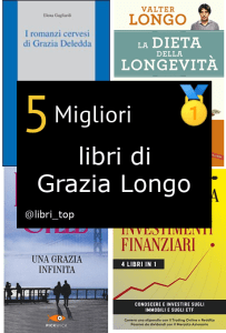 Migliori libri di Grazia Longo