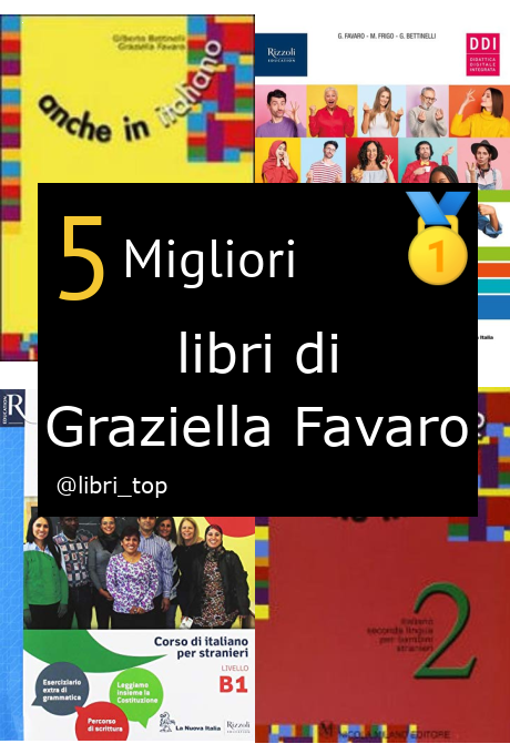 Migliori libri di Graziella Favaro