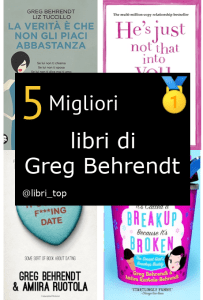Migliori libri di Greg Behrendt