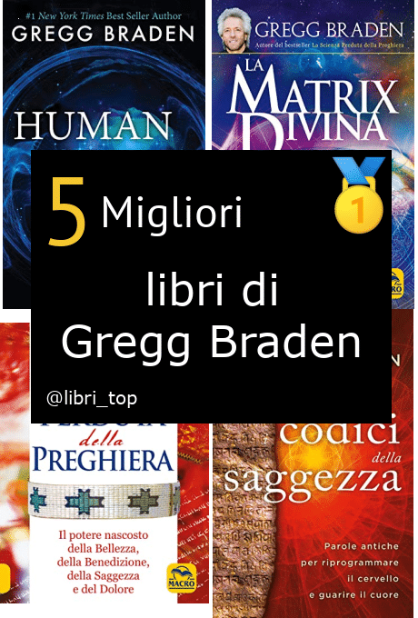 Migliori libri di Gregg Braden