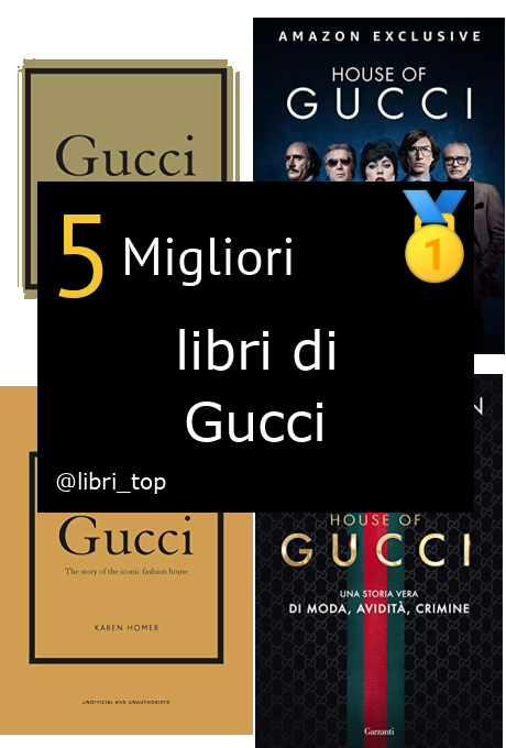 Migliori libri di Gucci