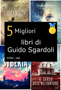 Migliori libri di Guido Sgardoli