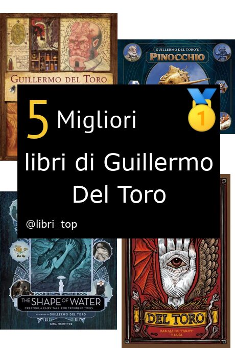 Migliori libri di Guillermo Del Toro
