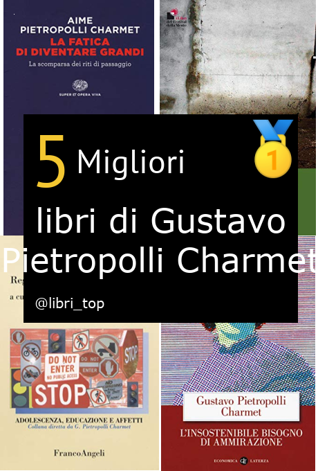 Migliori libri di Gustavo Pietropolli Charmet