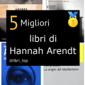 Migliori libri di Hannah Arendt