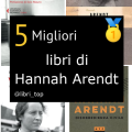 Migliori libri di Hannah Arendt