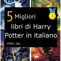 Migliori libri di Harry Potter in italiano