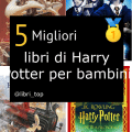 Migliori libri di Harry Potter per bambini