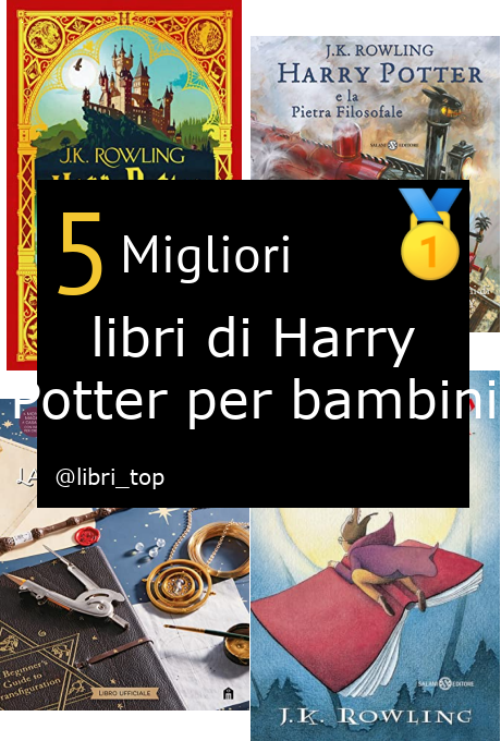 Migliori libri di Harry Potter per bambini