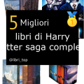 Migliori libri di Harry Potter saga completa