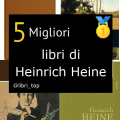 Migliori libri di Heinrich Heine