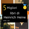 Migliori libri di Heinrich Heine