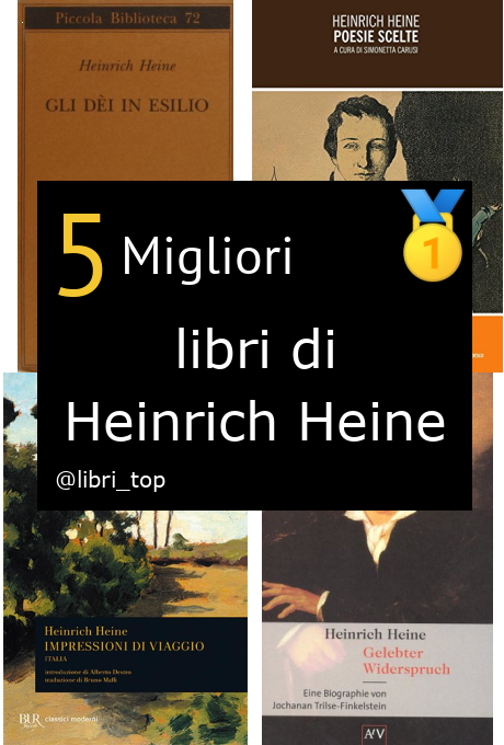 Migliori libri di Heinrich Heine