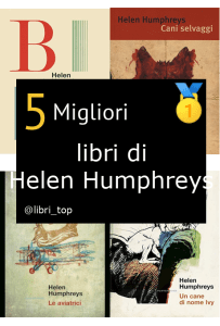 Migliori libri di Helen Humphreys