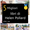 Migliori libri di Helen Pollard