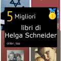 Migliori libri di Helga Schneider