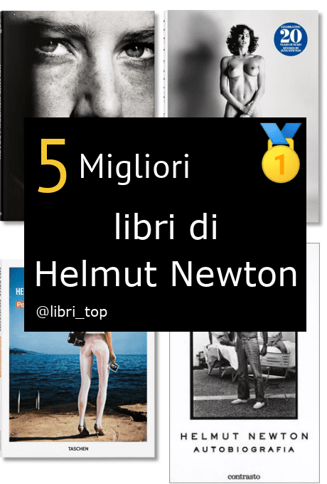Migliori libri di Helmut Newton