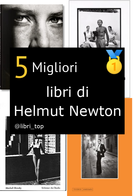 Migliori libri di Helmut Newton