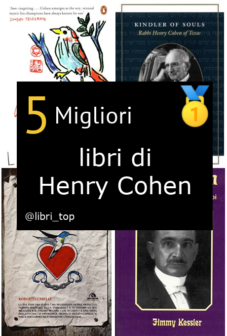 Migliori libri di Henry Cohen