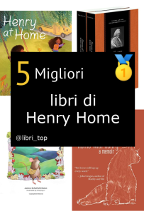 Migliori libri di Henry Home