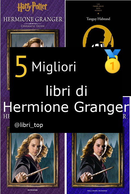 Migliori libri di Hermione Granger