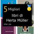 Migliori libri di Herta Müller