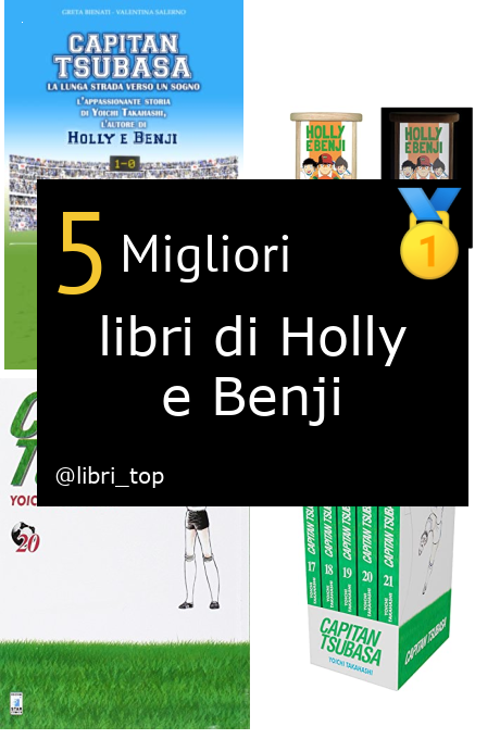 Migliori libri di Holly e Benji