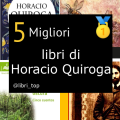 Migliori libri di Horacio Quiroga